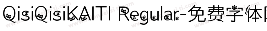 QisiQisiKAITI Regular字体转换